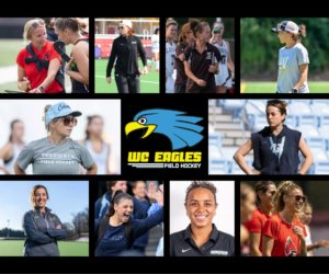 20 W C EAGLES ALUMNI ARE COACHING NCAA FIELD HOCKEY PROGRAMS